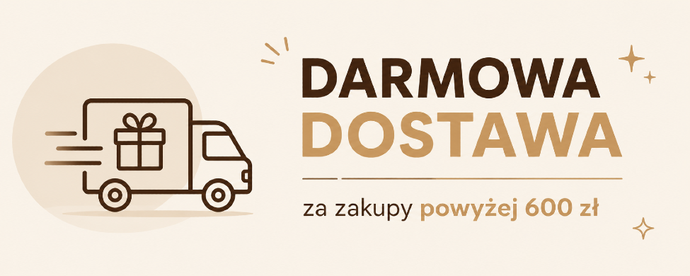 Darmowa dostawa powyżej 600zł
